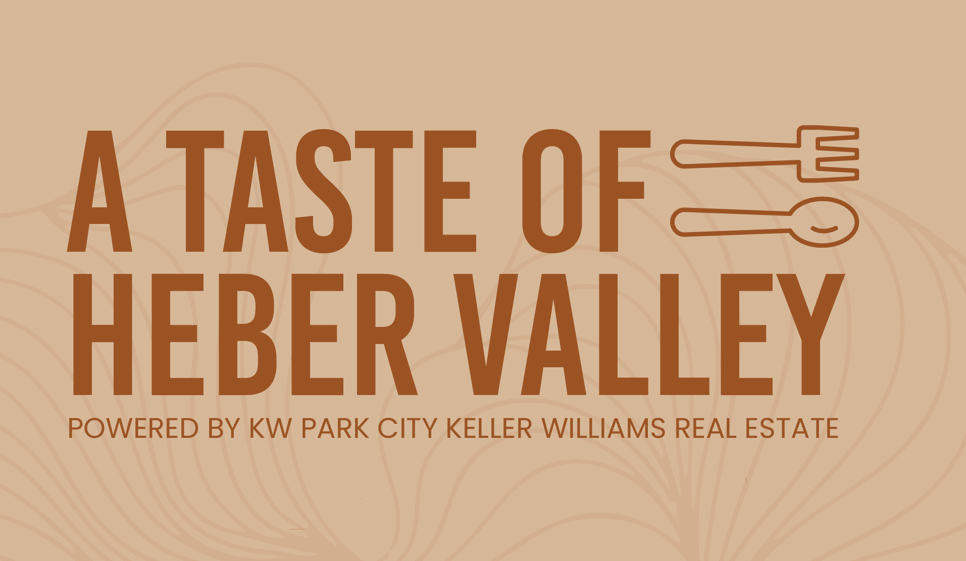 Taste of Heber Valley KELLER WILLIAMS® Park City KELLER WILLIAMS